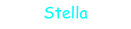 Stella